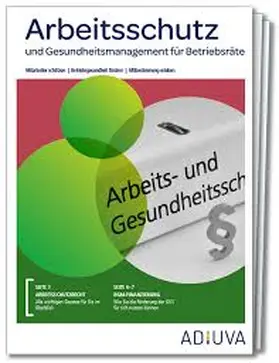 Arbeitsschutz und Gesundheitsmanagement für Betriebsräte