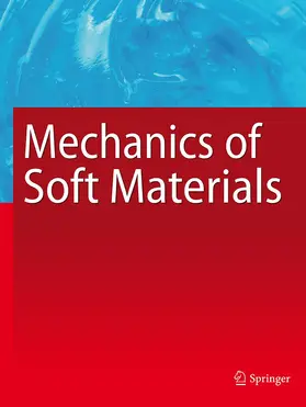 Mechanics of Soft Materials