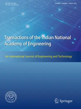 Transactions of the Indian National Academy of Engineering