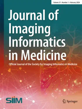Journal of Imaging Informatics in Medicine