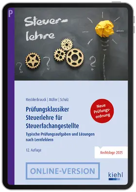 Prüfungsklassiker Steuerlehre für Steuerfachangestellte