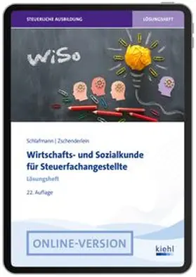 Wirtschafts- und Sozialkunde für Steuerfachangestellte - Lösungsheft