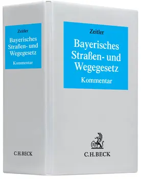 Bayerisches Straßen- und Wegegesetz, mit Fortsetzungsbezug
