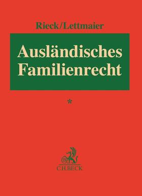 Ausländisches Familienrecht, mit Fortsetzungsbezug
