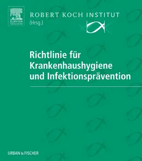Richtlinie für Krankenhaushygiene und Infektionsprävention in 2 Ordnern