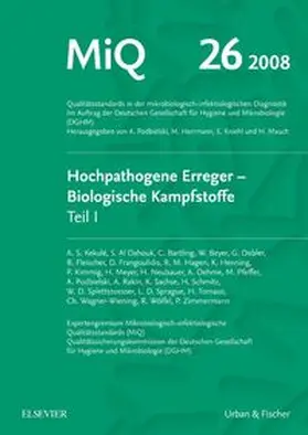 MIQ 21: Sicherheit im mikrobiologisch-diagnostischen Labor, Teil II