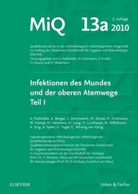 MIQ 13: Qualitätsstandards in der mikrobiologisch-infektiologischen Diagnostik