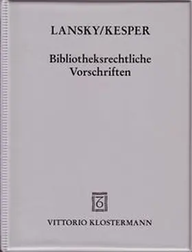 Bibliotheksrechtliche Vorschriften
