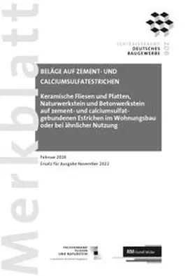 Merkblatt Beläge auf Zement- und Calciumsulfatestrichen 2026-02