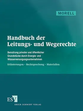 Handbuch der Leitungs- und Wegerechte, mit Fortsetzungsbezug