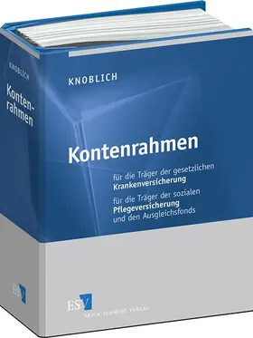 Kontenrahmen für die Träger der gesetzlichen Krankenversicherung und für den Gesundheitsfonds -  - Kontenrahmen für die Träger der sozialen Pflegeversicherung und den Ausgleichsfonds - Einzelbezug
