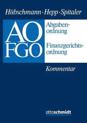 Abgabenordnung - Finanzgerichtsordnung, mit Fortsetzungsbezug