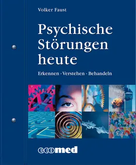 Psychische Störungen heute