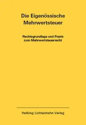 Die Eidgenössische Mehrwertsteuer EL 56