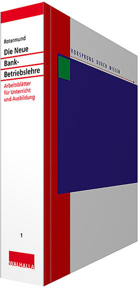 Die Neue Bankbetriebslehre Teil 1