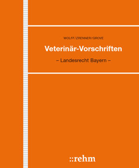 Veterinär-Vorschriften in Bayern