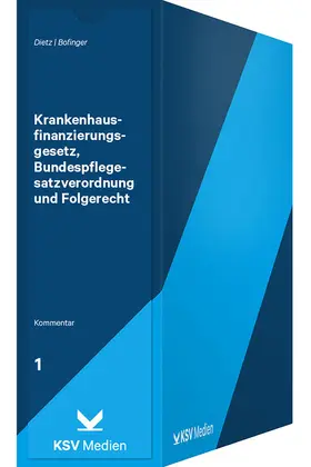 Krankenhausfinanzierungsgesetz, Bundespflegesatzverordnung und Folgerecht