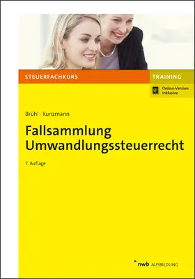 Fallsammlung Umwandlungssteuerrecht - Mängelexemplar, kann leichte Gebrauchsspuren aufweisen. Sonderangebot ohne Rückgaberecht. Nur so lange der Vorrat reicht.