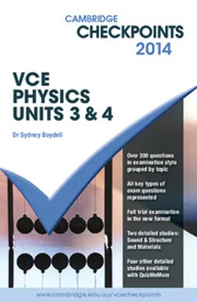 Cambridge Checkpoints VCE Physics Units 3 and 4 2014 and Quiz Me More p