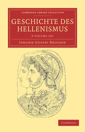 Geschichte des Hellenismus 2 Volume Set