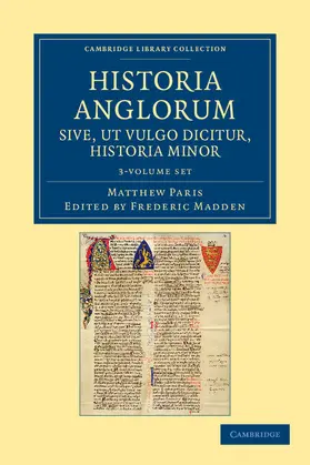 Historia Anglorum sive, ut vulgo dicitur, Historia Minor 3 Volume Set