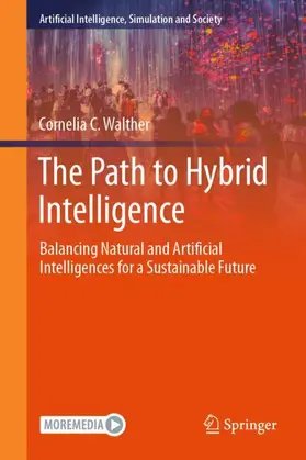 The Path to Hybrid Intelligence