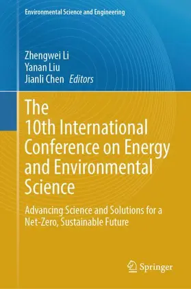 The 10th International Conference on Energy and Environmental Science
