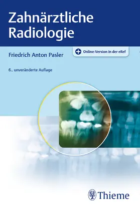 Zahnärztliche Radiologie