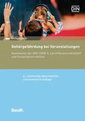 Gehörgefährdung bei Veranstaltungen - Buch mit E-Book