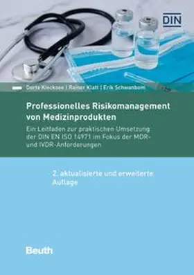 Professionelles Risikomanagement von Medizinprodukten - Buch mit E-Book