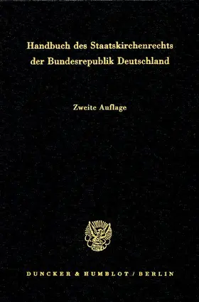 Handbuch des Staatskirchenrechts der Bundesrepublik Deutschland. 2 Bände.