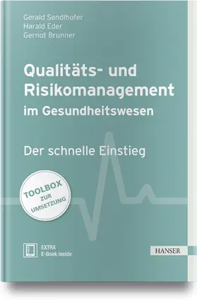Qualitäts- und Risikomanagement im Gesundheitswesen