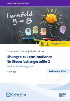L&ouml;sungen zu Lernsituationen f&uuml;r Steuerfachangestellte 2