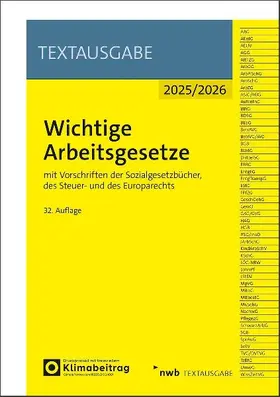 Wichtige Arbeitsgesetze