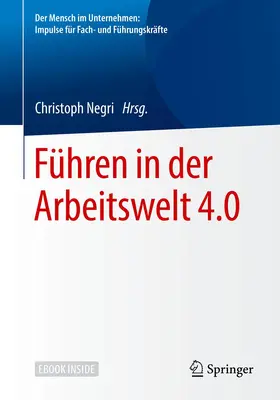 Führen in der Arbeitswelt 4.0