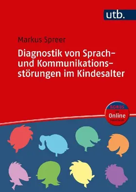 Diagnostik von Sprach- und Kommunikationsstörungen im Kindesalter