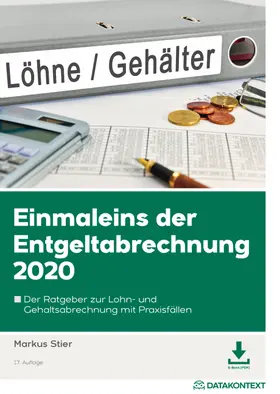 Einmaleins der Entgeltabrechnung 2020