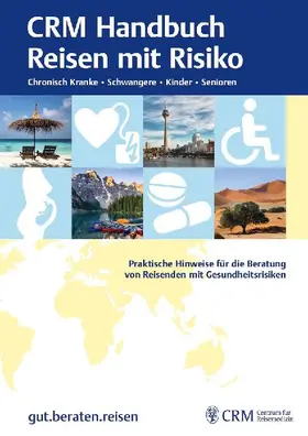 CRM Handbuch Reisen mit Risiko