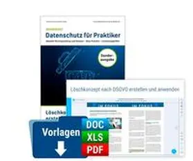 Löschkonzept nach DSGVO erstellen und anwenden