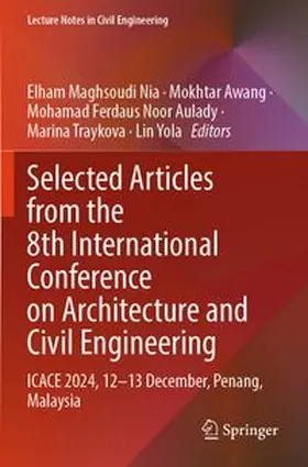 Selected Articles from the 8th International Conference on Architecture and Civil Engineering
