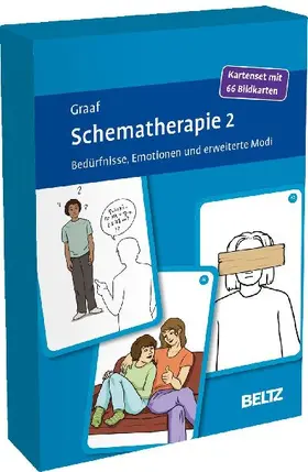Schematherapie 2: Bedürfnisse, Emotionen und erweiterte Modi