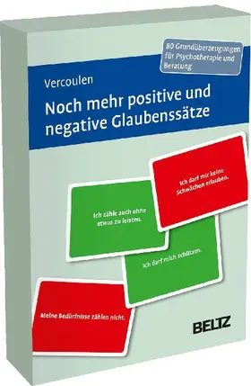 Noch mehr positive und negative Glaubenssätze