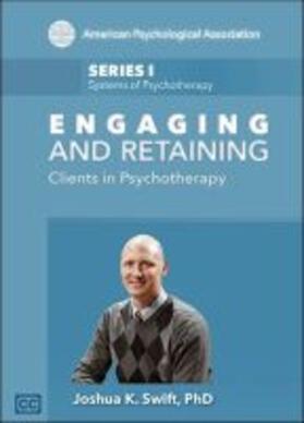Engaging and Retaining Clients in Psychotherapy