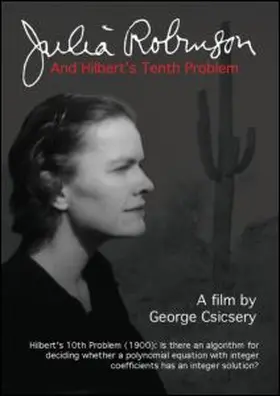 Julia Robinson and Hilbert's Tenth Problem (DVD)