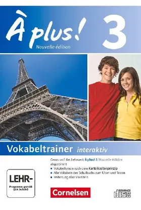 À plus! Nouvelle édition. Band 3. Vokabeltrainer