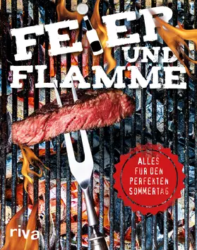 Feier und Flamme
