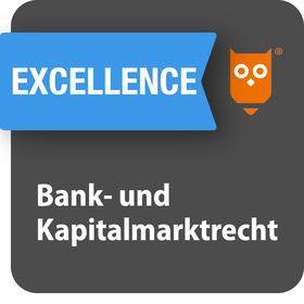 Bank- und Kapitalmarktrecht EXCELLENCE