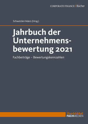 Jahrbuch der Unternehmensbewertung 2021 (Bundle: Buch + PDF)