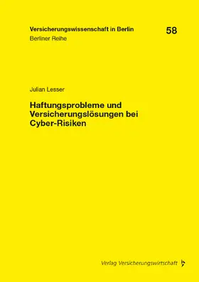 Haftungsprobleme und Versicherungslösungen bei Cyber-Risiken