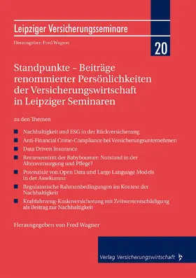 Standpunkte – Beiträge renommierter Persönlichkeiten der Versicherungswirtschaft in Leipziger Seminaren